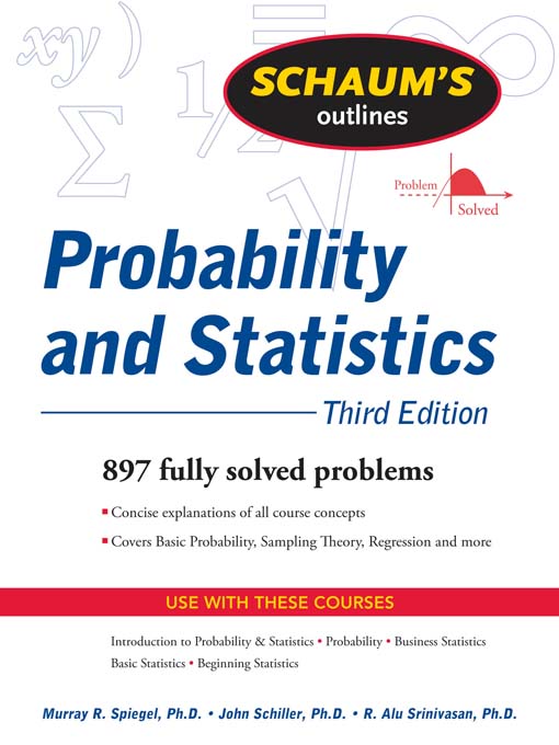 Title details for Schaum's Outline of Probability and Statistics by John Schiller - Available